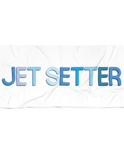 Jet setter towel